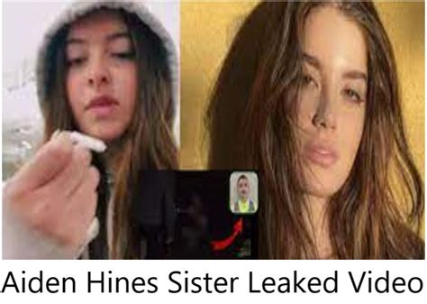 aiden hines sister leaked